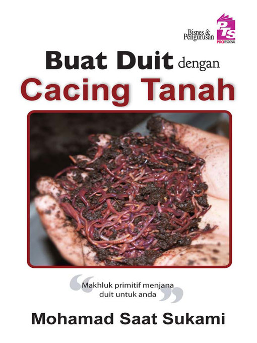 Cover image for Buat Duit Dengan Cacing Tanah